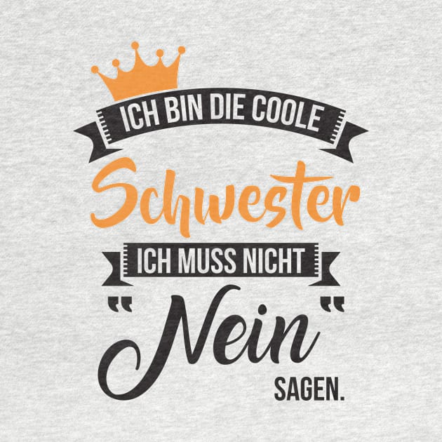 Ich bin die coole schwester (1) by nektarinchen